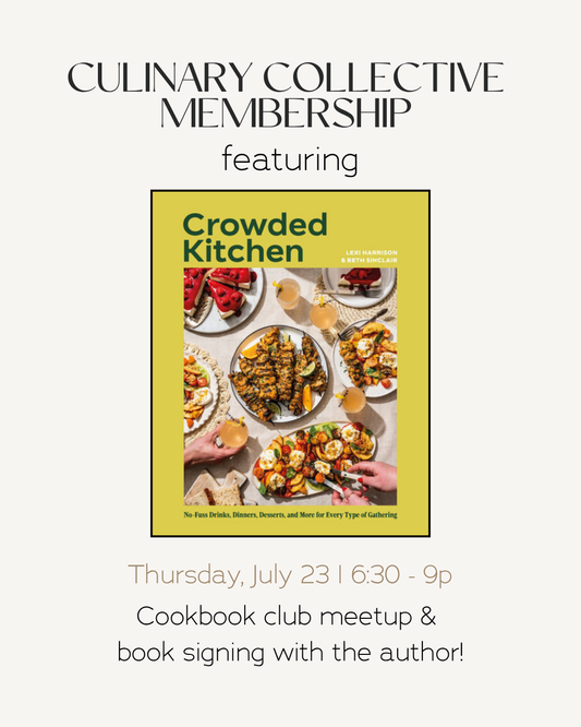 Culinary Collective Membership - July 23, 2026